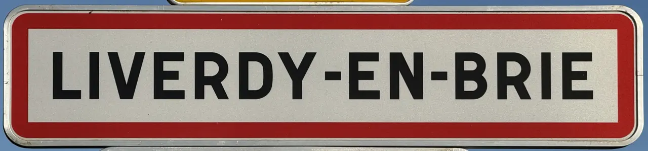 Panneau Entrée Liverdy Brie Rue Gustave Delage - Liverdy-en-Brie (FR77) - 2025-09-06 - 1