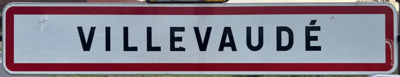 Panneau Entrée Villevaudé Route Chelles - Villevaudé (FR77) - 2022-10-16 - 1